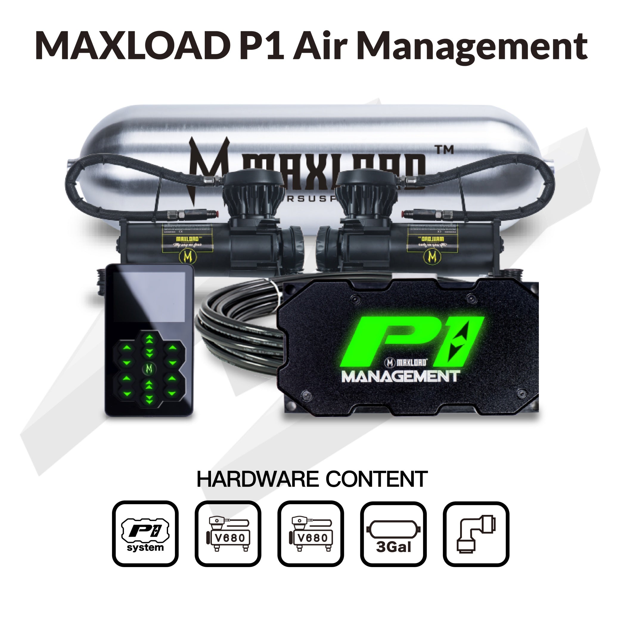MAXLOAD P1 Air Management with dual V680s & 3Gal tank